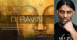 DJ Ravin @ San Barbato Resort Spa&Golf